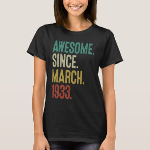 90 Jahre Vintager März 1933 90. Geburtstag 1 T-Shirt