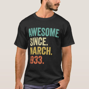 90 Jahre Vintager März 1933 90. Geburtstag T-Shirt