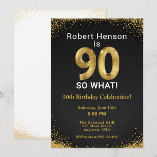 90 Na und! Schwarzes Gold 90. Geburtstag Einladung