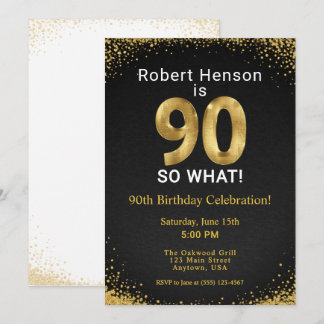 90 Na und! Schwarzes Gold 90. Geburtstag Einladung