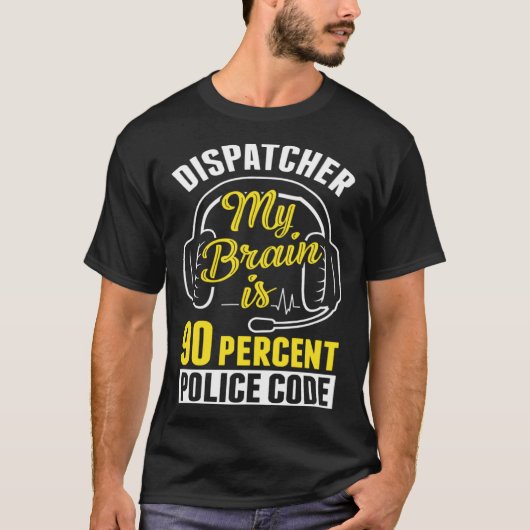 90 % Polizeicode-Dispatch-Betreiber 911 Dispa T-Shirt (Vorderseite)