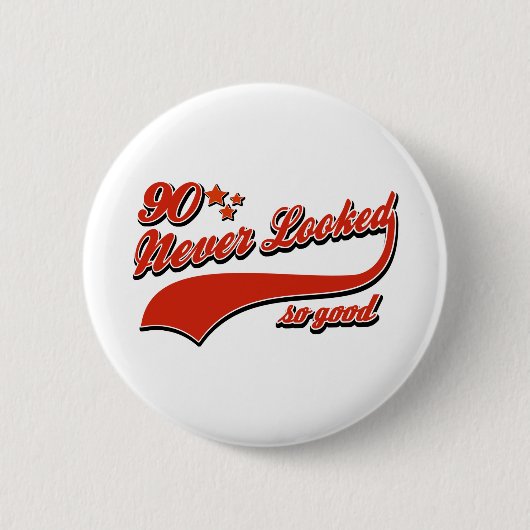 90 so gut nie geschaut button (Vorderseite)