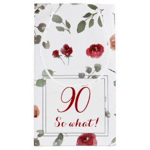 90 so, was Funny Blume Floral 90. Geburtstag Kleine Geschenktüte