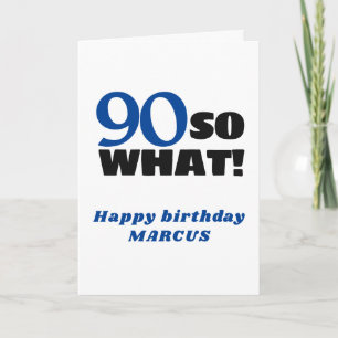 90 Was also Positive Typografie 90. Geburtstag Karte