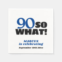 90 Was also Positive Typografie 90. Geburtstag