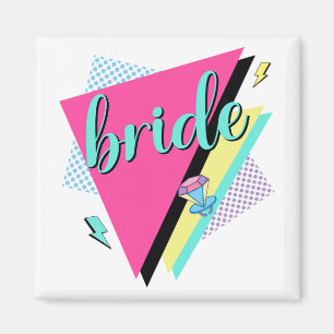 90er Bride Bridesmaid Retro 90er Junggeselinnen-Ab Magnet