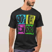 90er Bro 1990er Fashion 90 Theme Party 90ties T-Shirt (Vorderseite)