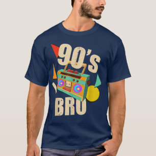 90er Bro Funny 90er Musik Lover 90er Theme Party T-Shirt