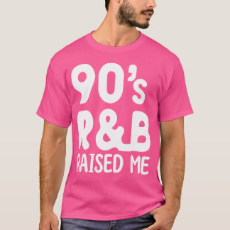 90er Jahre Rb hat mich angehoben T-Shirt