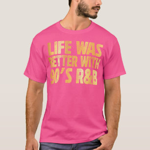 90er Jahre Rb Music For Men Women Girl Rnb Lover R T-Shirt