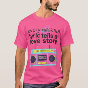 90er Jahre Rb Music For Men Women Girl Rnb Lover R T-Shirt