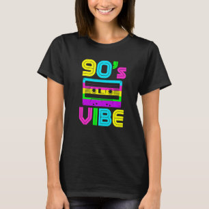 90er Jahre Vibe Vintag 1990er Jahre Music 90s Cost T-Shirt