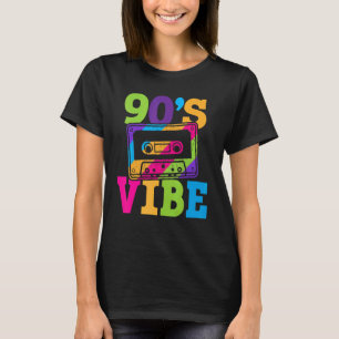 90er Jahre Vibe Vintag 1990er Jahre Music 90s Cost T-Shirt