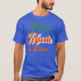 90er Musik Ist Liebe Musik Ist Leben 90er Musiklie T-Shirt