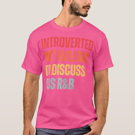 90er RB eingeführt, aber bereit, 90er RNB zu disku T-Shirt (Vorderseite)