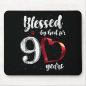 90th Birthday Blessed By God For 90 Years Birthday Mousepad (Vorne)