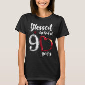 90th Birthday Blessed By God For 90 Years Birthday T-Shirt (Vorderseite)