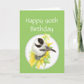 90th Birthday Chickadee Sunflower Bird Karte (Vorderseite)