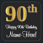 90th Birthday – Elegant Luxurious Faux Gold Look # Quadratischer Aufkleber<br><div class="desc">This elegant, stylish, and luxurious birthday themed sticker design features a large ordinal number “90th” having a faux/imitation gold-like gradient pattern, in addition to the birthday greeting message “Happy 90th Birthday, ” and a custom name in a script-style font. The background is colored black. Sophisticated birthday-themed stickers like this might...</div>