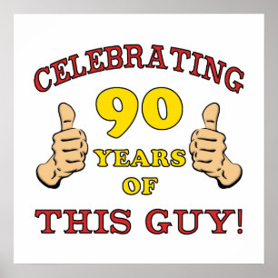 90th Birthday Gift For Him Poster