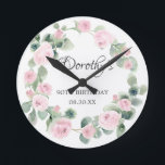 90th Birthday Pink Rose Floral Eucalyptus Wreath Runde Wanduhr<br><div class="desc">A gift or keepsake for a 90th birthday. Pink roses are nestled in green eucalyptus leaves. The name is written in beautiful calligraphy with 100th birthday and date below.</div>