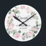 90th Birthday Pink Rose Floral Eucalyptus Wreath Runde Wanduhr<br><div class="desc">A gift or keepsake for a 90th birthday. Pink roses are nestled in green eucalyptus leaves. The name is written in beautiful calligraphy with 100th birthday and date below.</div>