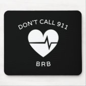 911 BRB POTS Dysautonomie Awareness T-S Mousepad (Vorne)