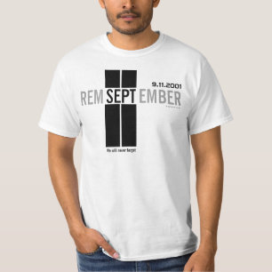 911 Denken Sie an den 11. September T - Shirt