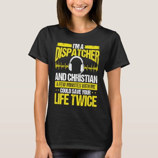911 Dispatcher Christian Thin Gold Line Dispatch O T-Shirt (Vorderseite)