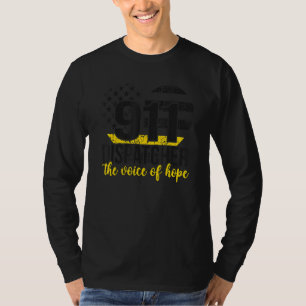 911-Dispatcher Stimme Der Hoffnung Notfall-Dispatc T-Shirt