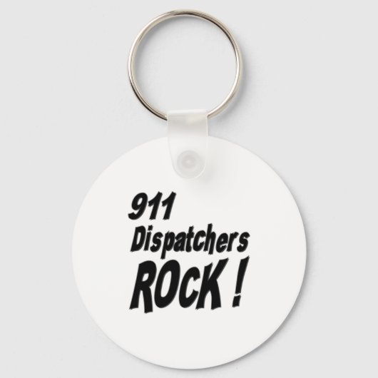 911 Dispatchers Rock! Schlüsselanhänger (Vorderseite)