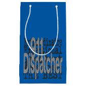 911 Extraordinaire für Dispatcher Kleine Geschenktüte (Vorderseite)