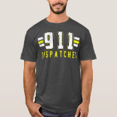 911 Notfall-Dispatcher-Operator-Thin T-Shirt (Vorderseite)