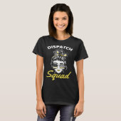 911 Squad Dispatcher Thin Yellow Line Dispatch Ame T-Shirt (Vorne ganz)