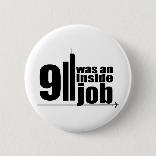 911 waren ein Insider-Job Button (Vorderseite)