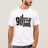 911 waren ein Insider-Job T-Shirt (Vorderseite)