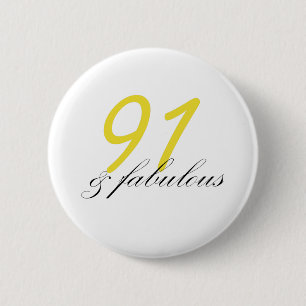 91 & Fabulous Button