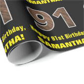 91. Geburtstag: Name & Imitat Holzkörnchen Muster  Geschenkpapier (Rolleneckpunkt)