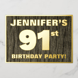 91. Geburtstagsparty: Fett, Imitate Holzkörnchen M Folieneinladung