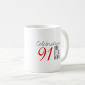 91 Jahre phantastisch Kaffeetasse (VorderseiteRechts)