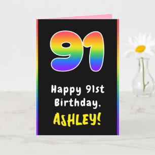 91st Birthday: Colorful Rainbow # 91, Custom Name Karte