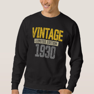 92. Geburtstag Männer Frauen Vintag 1930 92. Gebur Sweatshirt