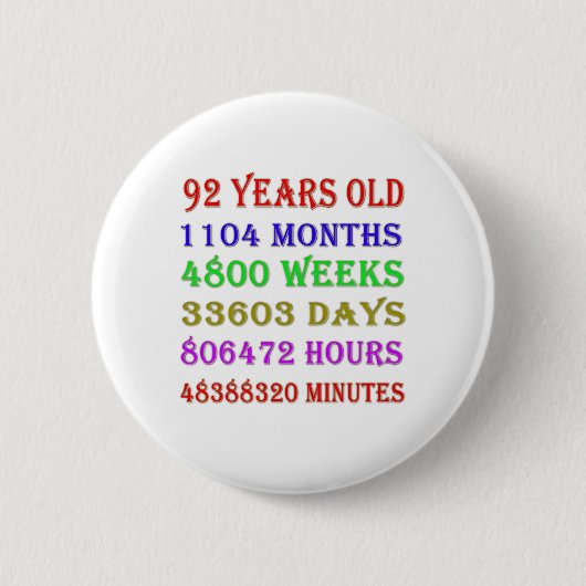 92. Geburtstag - Meilensteine Button (Vorderseite)