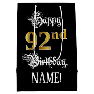 92. Geburtstag ~ Verschnörkelte Schrift; Falscher  Mittlere Geschenktüte