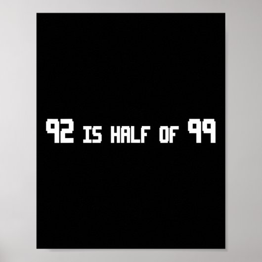 92 ist halb von 99 sonniger Rune Poster (Vorne)