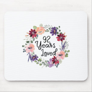 92 Jahre Loved Floral 92. Geburtstag Frauen 92 Jah Mousepad