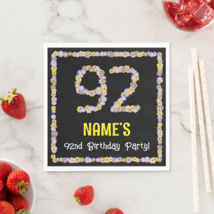 92nd Birthday: Floral Flowers Number, Custom Name Serviette