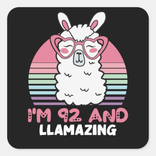 92nd Birthday Llamazing Llama 92 Year Old Birthday Quadratischer Aufkleber (Vorderseite)