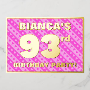 93. Geburtstagsparty — Fun Pink Hearts and Stripes Folieneinladung