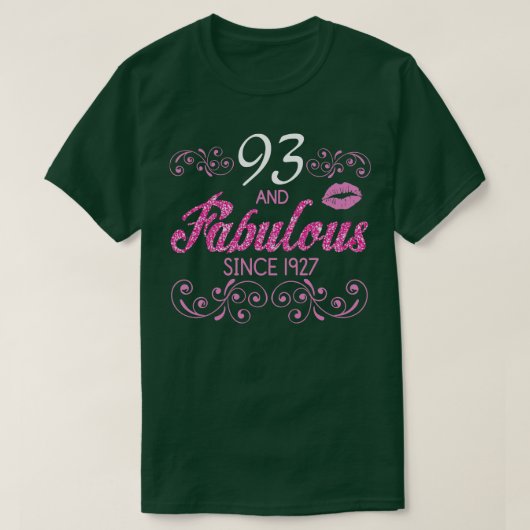 93 Jahre alt und fabelhaft seit 1927 glücklich Bir T-Shirt (Design vorne)